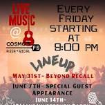 Live Music Fridays at Cosmos!