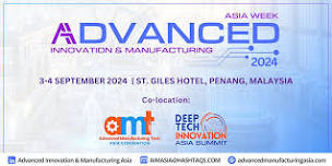 Advanced Innovation & Manufacturing Asia Week 2024