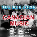 THE BIG SING celebrates CANADIAN MUSIC