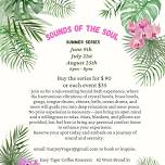 Sounds of the Soul - The Summer Series