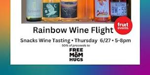 Fruit Events Flight Night - Rainbow Wines