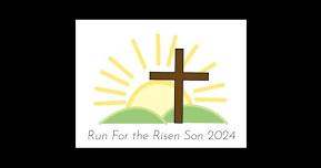 Run For the Risen Son