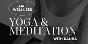 Yoga + Meditation with KANHA