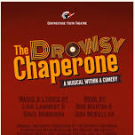 Centrestage Youth Theatre (Seniors) presents  – The Drowsy Chaperone