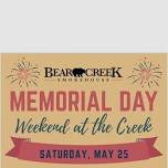 Memorial Day Weekend at the Creek