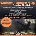 Sandwich Summer Slam 