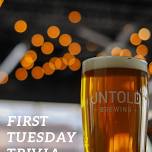 First Tuesday Trivia at Untold Brewing (Plymouth)