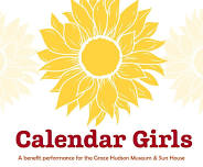 Benefit Performance of "Calendar Girls" for the Grace Hudson Museum