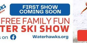 Waterhawks Ski Show