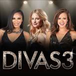 Divas3 @ Business Arts & Recreation Center