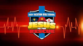 Jesus To The Rescue Vacation Bible School