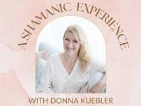 Discover Your Plant Medicine Spirit Guide w/ Donna Kuebler