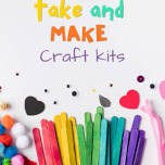 Take and Make Craft Kits