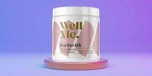 WellMe BioVanish Product : (ALERT) My Experience and Complaints!