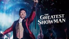 Movie:  The Greatest Showman (2017) | Austin (MN) Area Arts