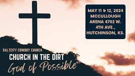 Church in the Dirt: God of Possible