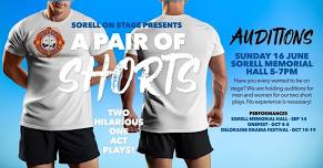 A Pair of Shorts - Sorell on Stage's One Act Play Auditions