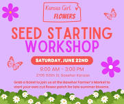 Seed Starting Workshop at Basehor Farmers Market