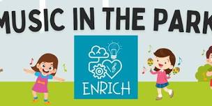 Enrich Music Presents: Music in the Park