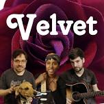 Velvet at the Twisted Vine