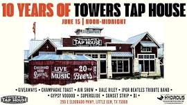 Towers Tap House 10-Year Anniversary