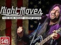 Night Moves - The Bob Seger Experience