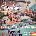 Bread & Circus live at the Sandbar at The Riverside Hotel