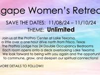 Agape Women's Retreat - Theme: Unlimited