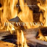 Hot Yurt Yoga | Low, slow hot yoga flow