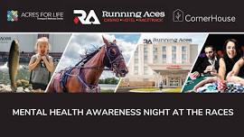 Mental Health Awareness Night at the Races