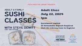 Adult Sushi Class with Steve Dewitt