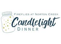 Fireflies at Norton Creek: Candlelight Dinner