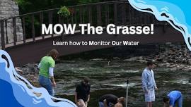 Community Science Workshop - MOW the Grasse!