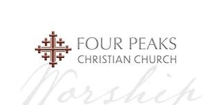 Worship at Four Peaks Christian Church