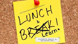 Lunch & Learn: How can Organizations Foster an Inclusive Workplace