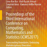 Proceedings of the Third International Conference on Computing, Mathematics and Statistics (iCMS2017)