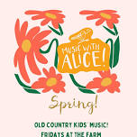 Old Country Kids Music with Alice!