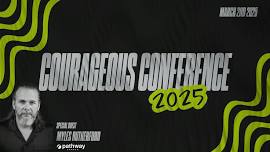 Courageous Men's Conference 2025