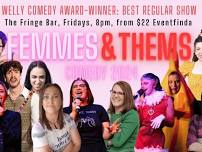 Femmes & Thems Comedy @ Fringe bar