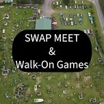 (MAY 18th) SWAP MEET & GAMES