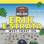 Erik-E-Strata and Erik Estrada