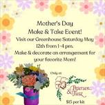 Mother's Day Make and Take Event