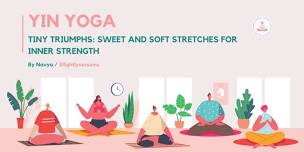 Tiny Triumphs: Sweet and Soft Stretches for Inner Strength