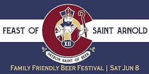 Feast of St. Arnold XII - Family Friendly Beer Festival