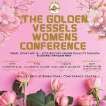 Golden Vessels Women in Business Conference