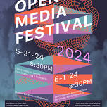 OPEN AIR MEDIA FESTIVAL 2024