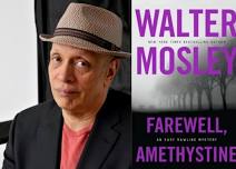 Walter Mosley - Farewell, Amethystine