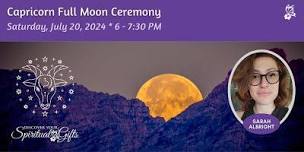 Capricorn Full Moon Ceremony,