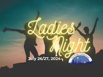 Ladies Night Weekend