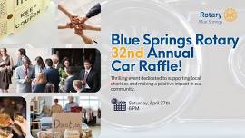 Blue Springs Rotary Annual Car Raffle!